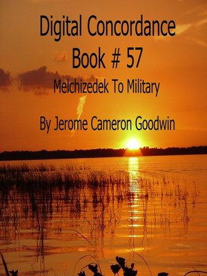 cover image of Melchizedek to Military--Digital Concordance Book 57